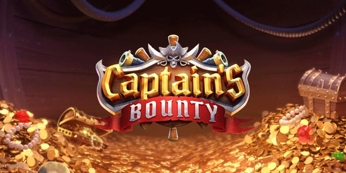 Strategi Jitu Main Slot Captain's Bounty Untuk Cuan Melimpah Hari Ini