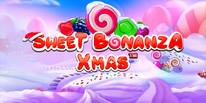 Bermain Slot Sweet Bonanza Xmas Dengan Hasilkan Hadiah Fantastis